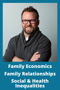 Dan Carlson photo and research specialties: Family Economics, Family Relationships, Social and Health Inequalities